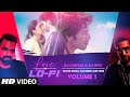 Tujhe Kitna Chahein Aur Hum Love In LoFi Vol 1 Dj Chetas Dj NYK Valentine S Day 2022