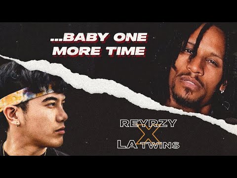 ...Baby One More Time (Reyrzy x LA Twins Remix)