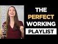 5 Steps to Create the Perfect Playlist for Working