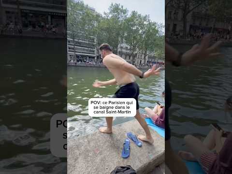 POV: ce Parisien qui va se baigner dans le canal Saint-Martin #humour #paris #pourtoi #canicule