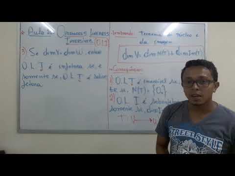 AULA 26 :  Operadores Lineares Inversíveis (PARTE 1)