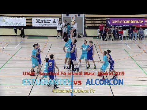 U14M - ESTUDIANTES vs ALCORCÓN,. Semifinal F4 Infantil Masc, Madrid 2019 (BasketCantera.TV)