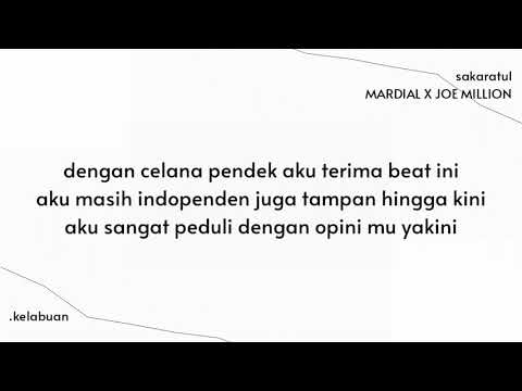 MARDIAL X JOE MILLION - SAKARATUL - Lirik