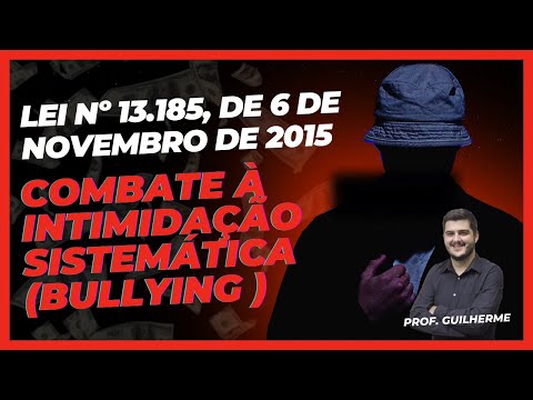 🔴 Lei de Bullying - Concurso Colégio Pedro II - Lei nº 13.185/2015