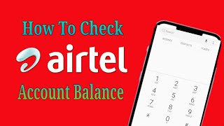 How To Check Airtel Account balance (USSD CODE)