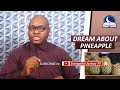 DREAM ABOUT PINEAPPLE - Spiritual Meaning Of Pineapple