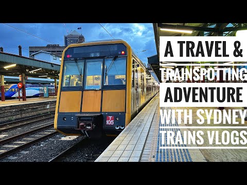 Sydney Trains Vlog 1955: A Railway Travel & Trainspotting Adventure with Sydney Trains Vlogs