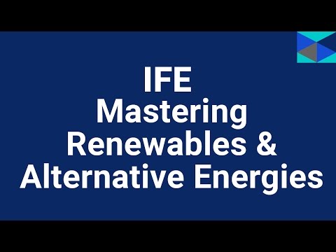 IFE Energy Training Mastering Renewable Alternative Energies Course