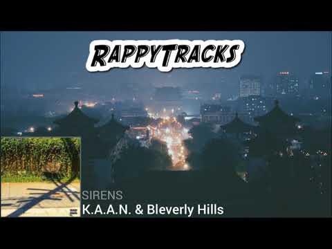 K.A.A.N. & Blev - Sirens