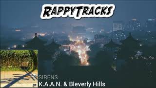 K.A.A.N. &amp; Blev - Sirens