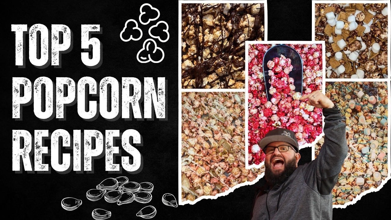 Top 5 Popcorn Flavors You HAVE to Try