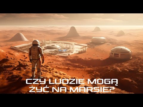 Czy ludzie mogą żyć na Marsie? Jak by to wyglądało? -  Film dokumentalny Lektor PL