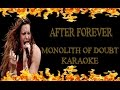 After Forever - Monolith Of Doubt (KARAOKE) 