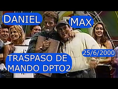 0068 Traspaso de Mando DPTO2 de Daniel al Gordo Max: Domingo Para Todos, 25 de Junio, 2000