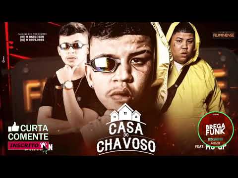 MC BRAYAN Feat MC GP - CASA DO CHAVOSO