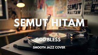 Download lagu Semut Hitam - God Bless | Smooth Jazz Cover by The Vinyl mp3