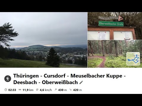 Thüringen - Cursdorf - Meuselbacher Kuppe - Deesbach - Oberweißbach