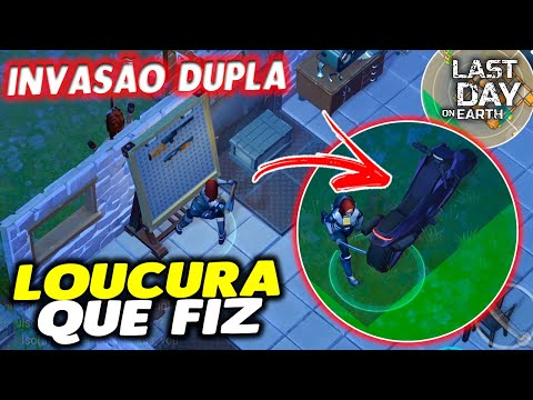 LOUCURA ESSA QUE FIZ NA INVASÃO DUPLA - Last Day On Earth