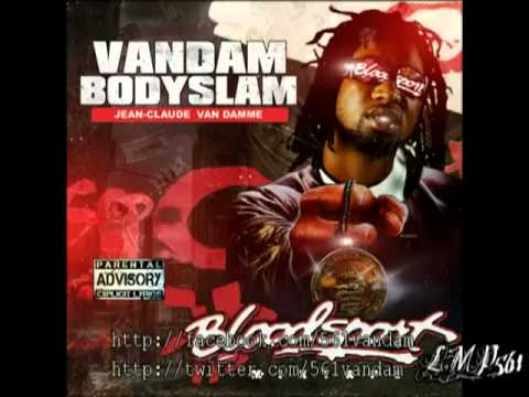 07 - SELF MADE - VANDAM FEAT 5TH ST BREE (BREEZY) (BLOODSPORT)