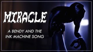 &quot;Miracle&quot; (Bendy and the Ink Machine Song ft. CG5) | Alicia Michelle