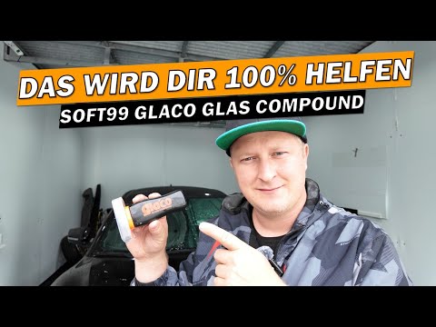 🧼 SCHEIBE POLIEREN! SOFT99 Glaco Glass Compound Roll On! Schmutz und Versiegelung entfernen