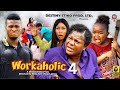 WORKAHOLIC 4 - DESTINY ETIKO, EBUBE OBIO, ZICSALOMA 2023 Latest Nigerian Nollywood Movie