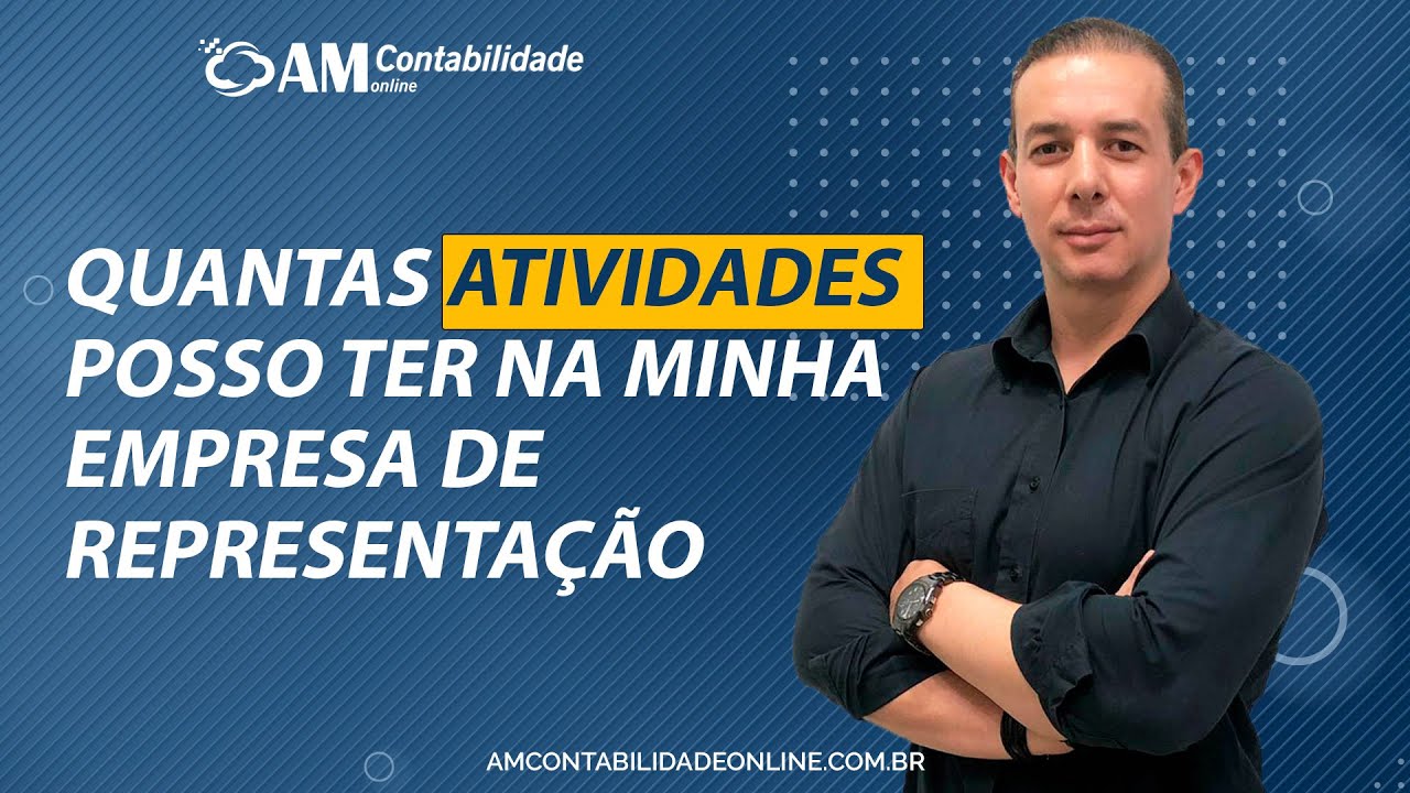 Quantas atividades CNAE posso ter na minha empresa de representação?