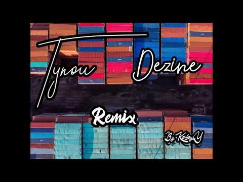 Dezine x Tynou - ke maro (remix 2k19) DJVXMLA TRNO