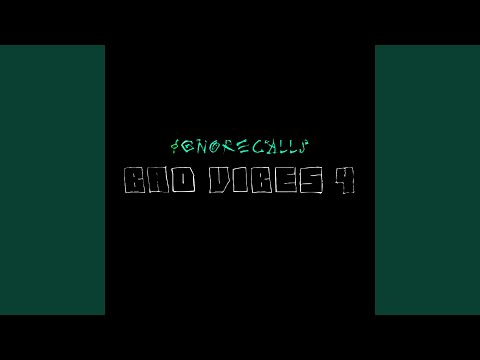 Bad Vibes 4