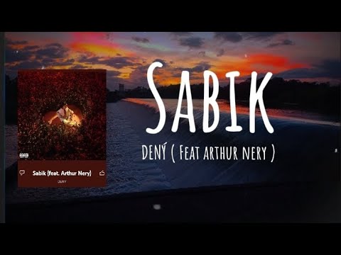 Sabik - Feat. Arthur Nery ( Lyrics )