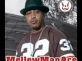 Mellow Man Ace - Ten La Fe 