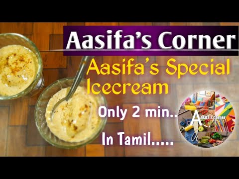 2 min "Aasifa's special "and healthy ice cream...🍧🍨