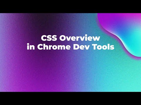 CSS Overview in Chrome Dev Tools | Identify & Improvement CSS Part In Apps | CSS Tutorials |