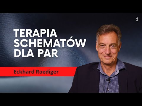 Terapia schematów dla par. Rozmowa z Eckhardem Roedigerem