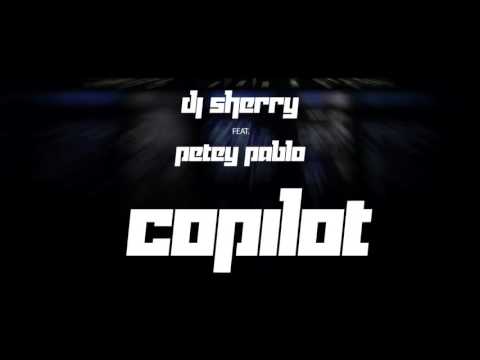 DJ Sherry feat Petey Pablo - Co-Pilot (snippet)