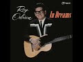 Roy Orbison: Beautiful Dreamer (Lyrics)
