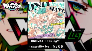 【WACCA外部出力】「ONOMATO Pairing!!!」EXPERT【WACCA Lily】