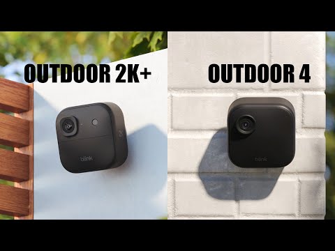 Blink Outdoor 2K+ vs Outdoor 4 - Which One Gives You the Best Value?