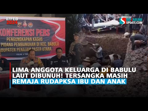 Lima Anggota Keluarga di Babulu Laut Dib*nuh! Tersangka Masih Remaja Rudapksa Ibu dan Anak