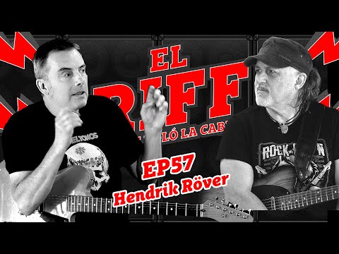 EL RIFF QUE ME VOLÓ LA CABEZA - #57 HENDRIK RÖVER