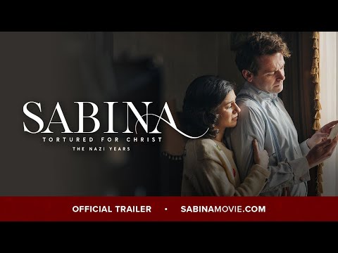 Sabina - Tortured for Christ, the Nazi Years