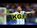 KGF Lionel Messi extreme Skills and Goals dheera dheera KGF version 2019 HD
