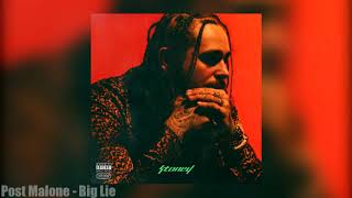 Post Malone - Big Lie (Official Audio)