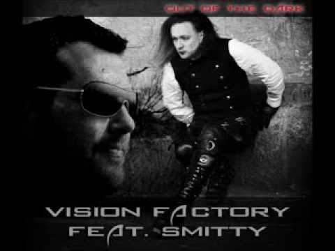 Vision Factory feat. Smitty - Out of the dark