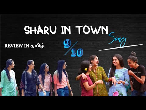 Sharu In Town | Malayalam Song Review In Tamil | Super Sharanya