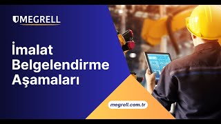 İmalat Belgelendirme Aşamaları Nelerdir? Kapasite Raporu, Sanayi Sicil
