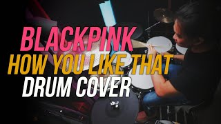 How You Like That | BLACKPINK | Drum Cover (DIY eDrum)