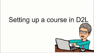 Making your course ACTIVE in D2L
