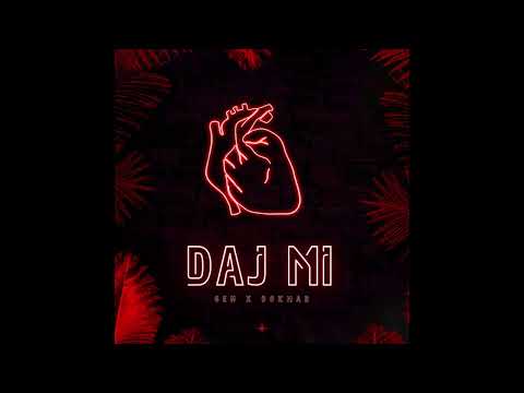 Gen x Dokmar - DAJ MI