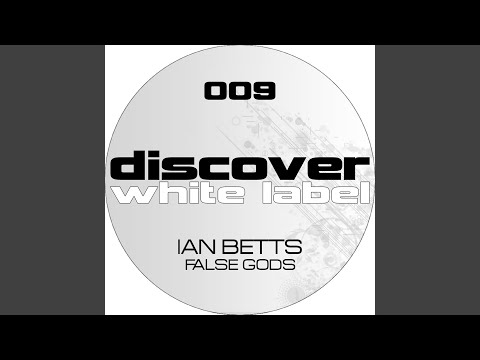 False Gods (Original Mix)